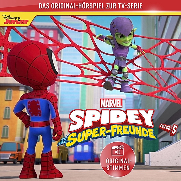 Spidey Hörspiel - 5 - 05: Marvels Spidey und seine Super-Freunde (Das Original-Hörspiel zur Marvel TV-Serie)