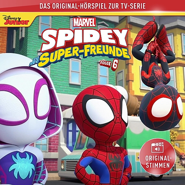 Spidey Hörspiel - 6 - 06: Marvels Spidey und seine Super-Freunde (Das Original-Hörspiel zur Marvel TV-Serie)
