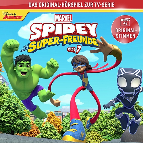 Spidey Hörspiel - 7 - 07: Marvels Spidey und seine Super-Freunde (Hörspiel zur Marvel-TV-Serie)
