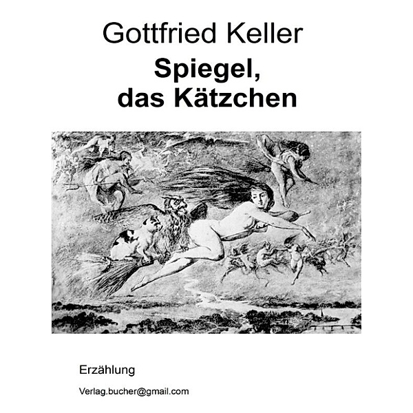 Spiegel, das Kätzchen, Gottfried Keller