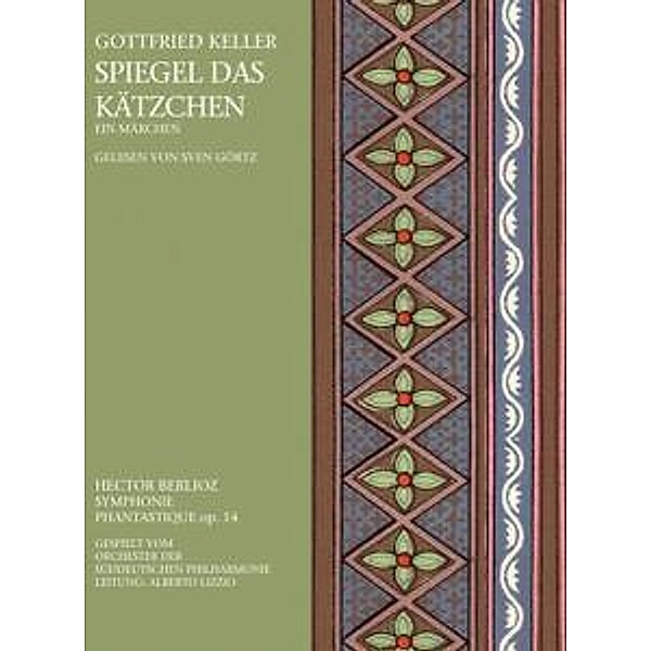 Spiegel das Kätzchen, 3 Audio-CDs, Gottfried Keller