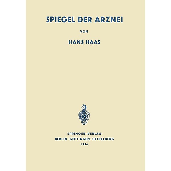 Spiegel der Arznei, Hans Haas