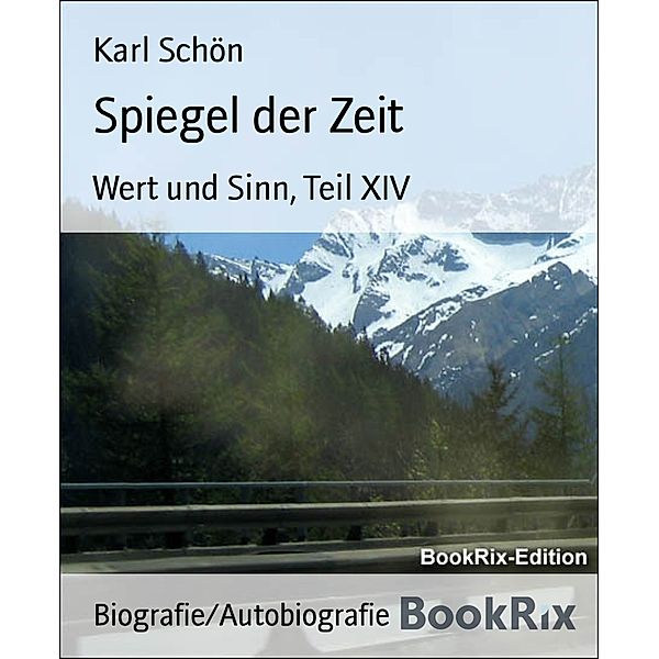 Spiegel der Zeit, Karl Schön