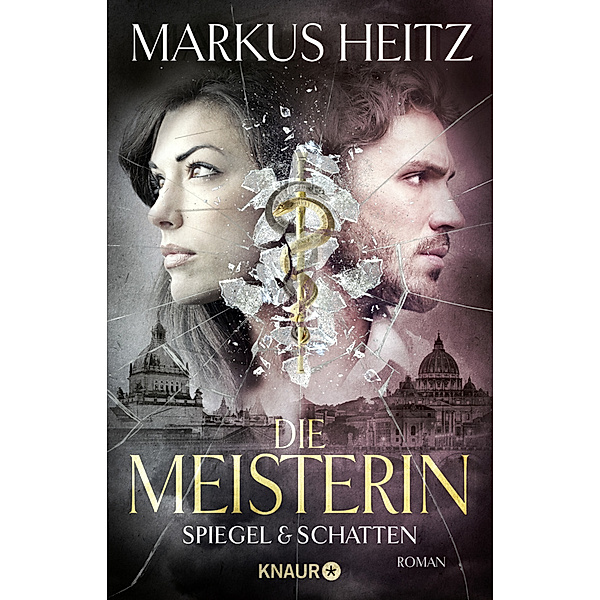 Spiegel & Schatten / Die Meisterin Bd.2, Markus Heitz