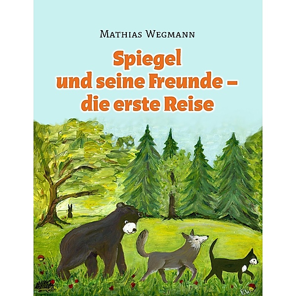 Spiegel und seine Freunde - die erste Reise, Mathias Wegmann