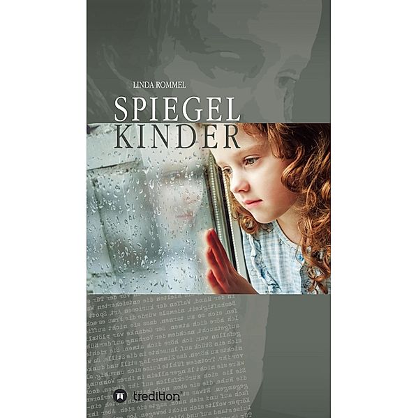 Spiegelkinder, Linda Rommel