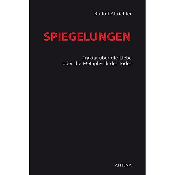 Spiegelungen, Rudolf Altrichter