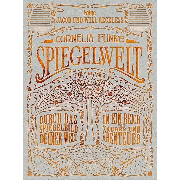 Spiegelwelt, Cornelia Funke