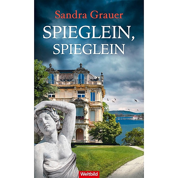 Spieglein, Spieglein / Kriminalkommissarin Katharina Danninger Bd.3, Sandra Grauer