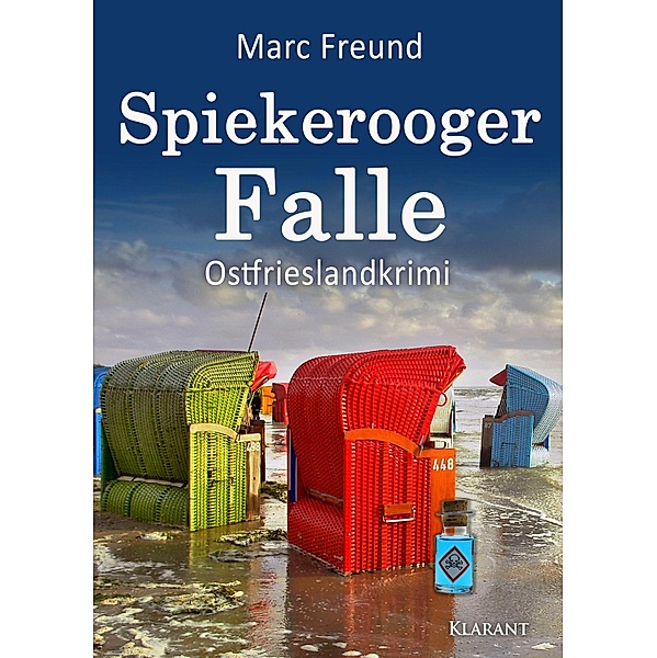 Spiekerooger Falle. Ostfrieslandkrimi, Marc Freund