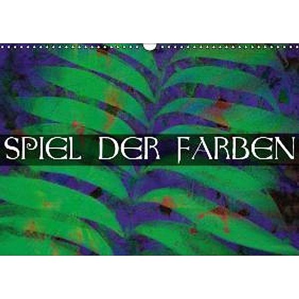 Spiel der Farben (Wandkalender 2015 DIN A3 quer), Edmund Nägele F.R.P.S.