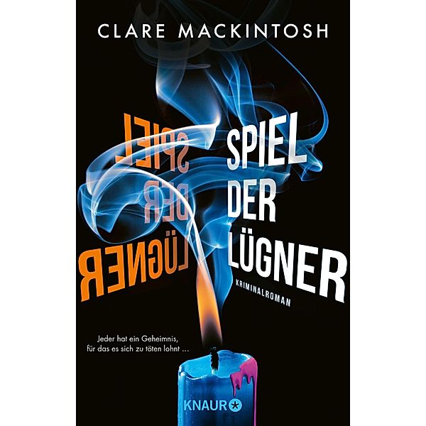 Spiel der Lügner, Clare Mackintosh