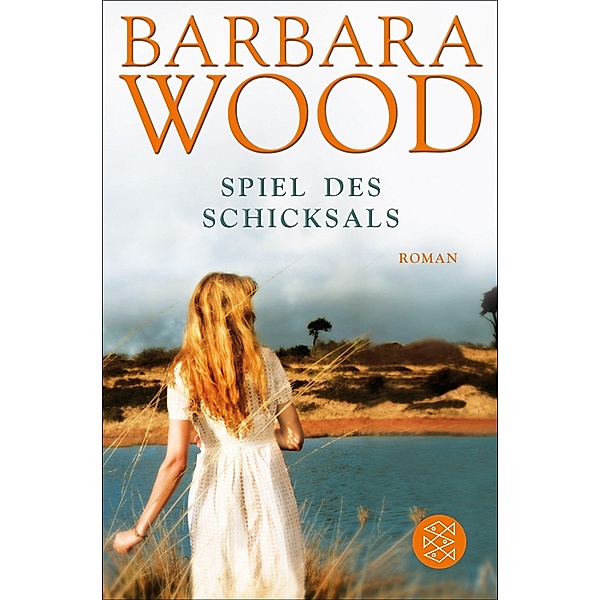Spiel des Schicksals, Barbara Wood