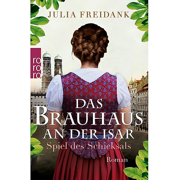 Spiel des Schicksals / Das Brauhaus an der Isar Bd.1, Julia Freidank