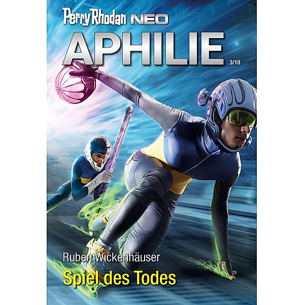 Spiel des Todes / Perry Rhodan - Neo Bd.312, Ruben Wickenhäuser