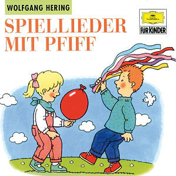 Spiel-Lieder Mit Pfiff, Wolfgang Hering