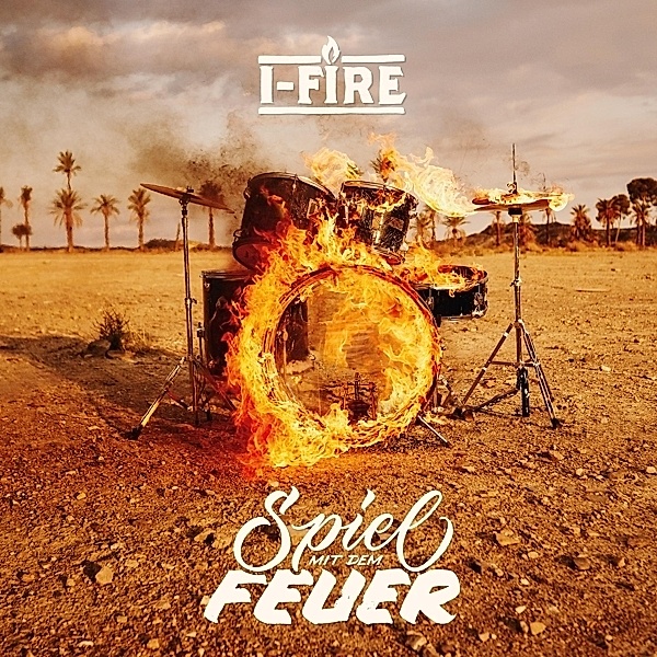 Spiel Mit Dem Feuer (Vinyl), I-Fire