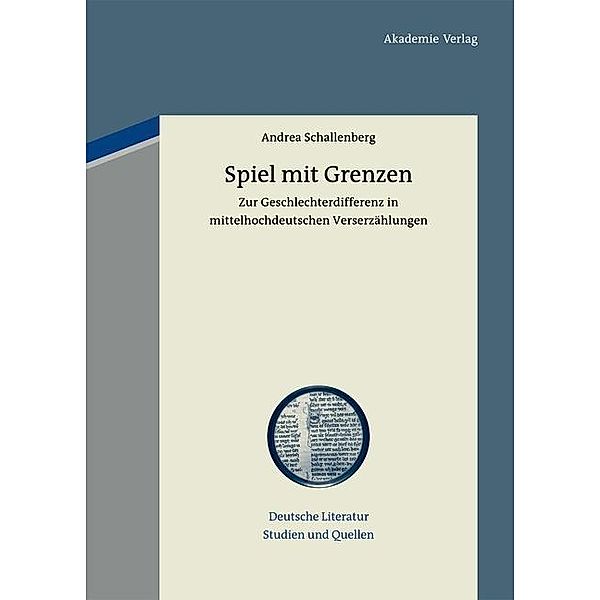 Spiel mit Grenzen / Deutsche Literatur. Studien und Quellen Bd.7, Andrea Schallenberg