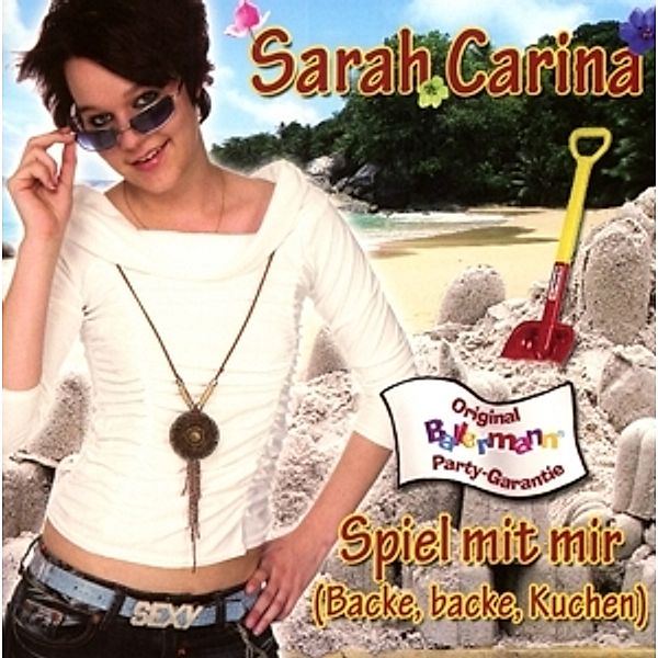 Spiel Mit Mir, Sarah Carina