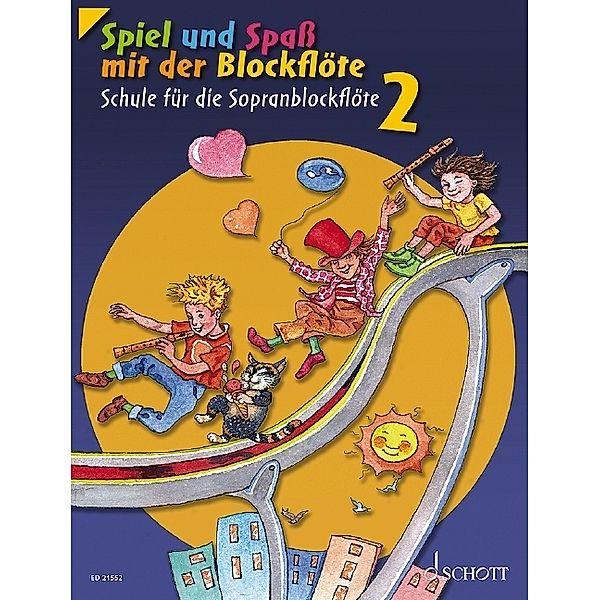 Spiel und Spaß mit der Blockflöte, Sopran-Blockflöte.Bd.2, Gerhard Engel, Gudrun Heyens, Konrad Hünteler, Hans-Martin Linde