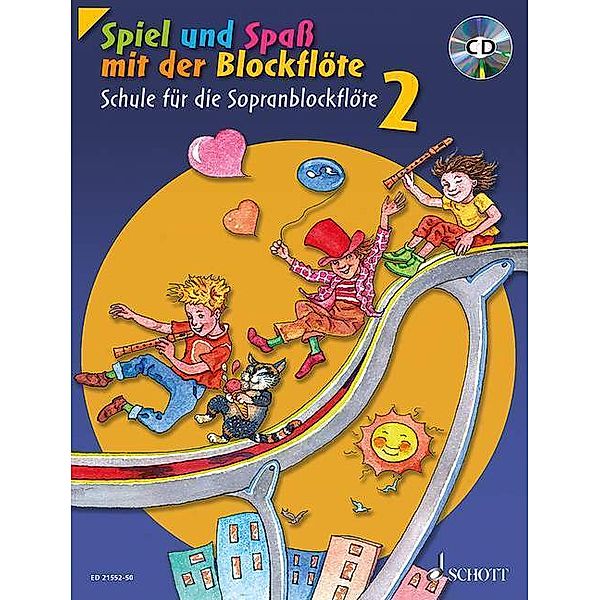 Spiel und Spaß mit der Blockflöte, Sopran-Blockflöte, m. Audio-CD.Bd.2, Gerhard Engel, Gudrun Heyens, Konrad Hünteler, Hans-Martin Linde