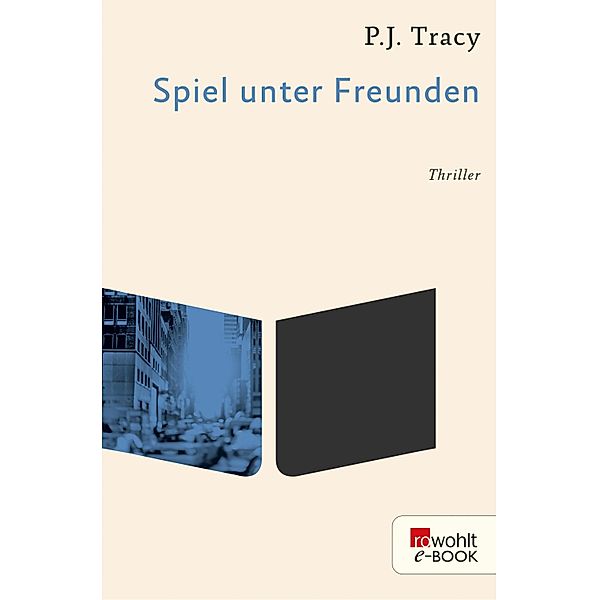 Spiel unter Freunden / Monkeewrench Bd.1, P. J. Tracy