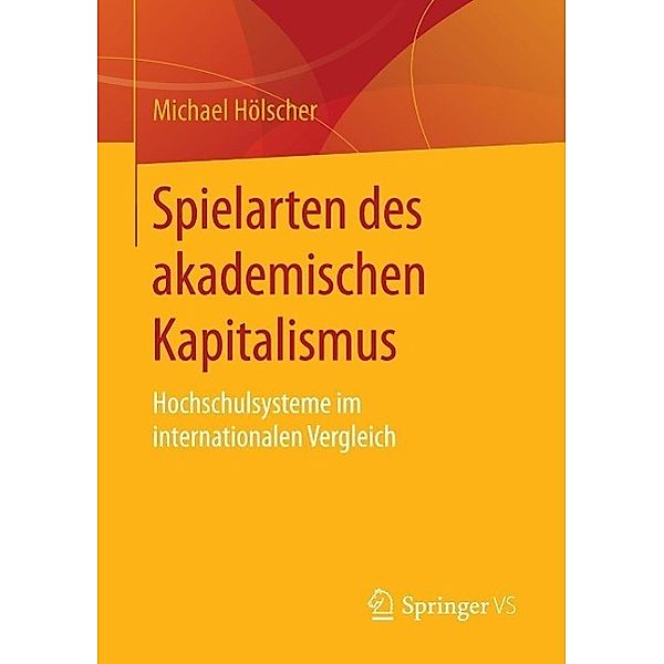 Spielarten des akademischen Kapitalismus, Michael Hölscher
