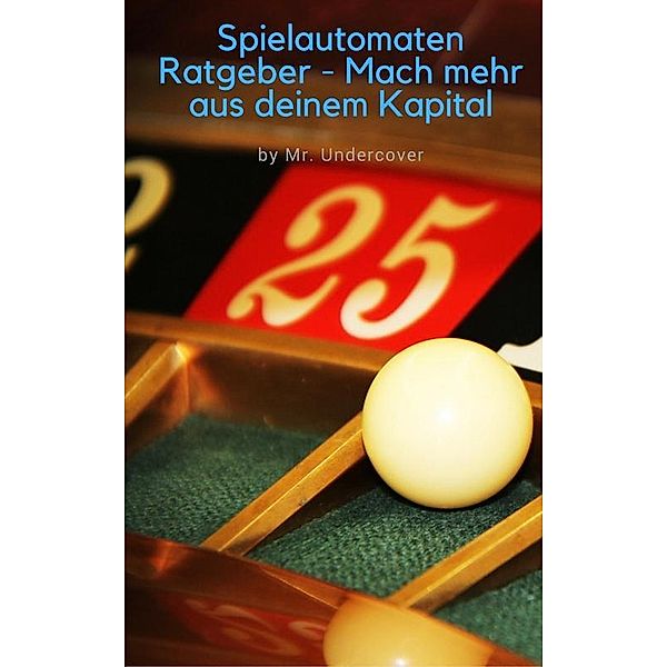 Spielautomaten Ratgeber, Mr. Undercover