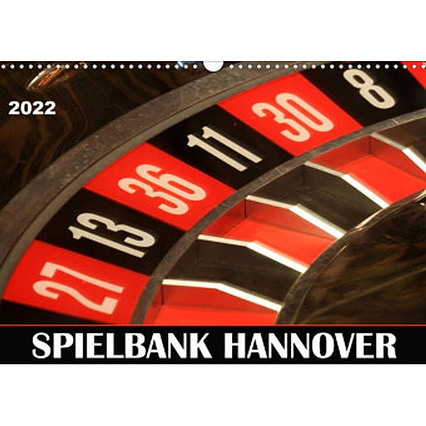 SPIELBANK HANNOVER (Wandkalender 2022 DIN A3 quer), SchnelleWelten