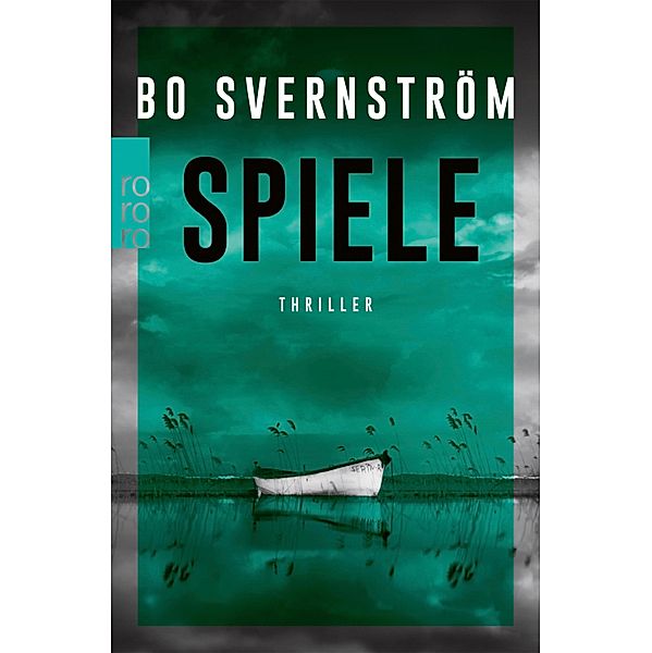 Spiele / Carl Edson Bd.2, Bo Svernström