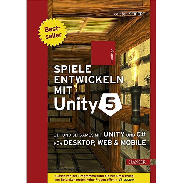 Spiele entwickeln mit Unity 5, Carsten Seifert