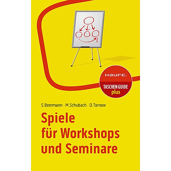 Spiele für Workshops und Seminare, Susanne Beermann, Monika Schubach, Ortrud Tornow