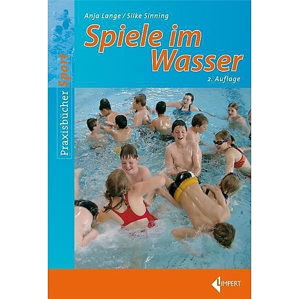 Spiele im Wasser, Anja Lange, Silke Sinning