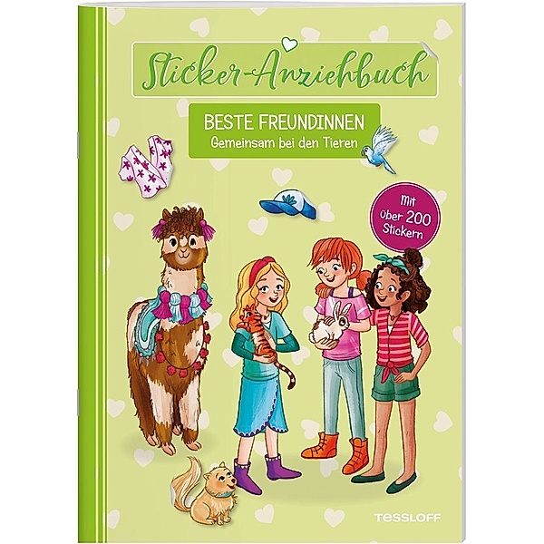 Spielen & Beschäftigen / Sticker-Anziehbuch. Beste Freundinnen. Gemeinsam bei den Tieren., Julia Reindl