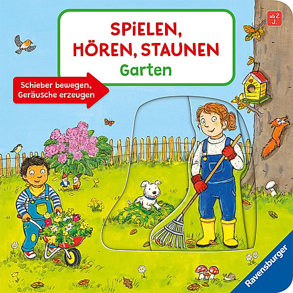 Spielen, Hören, Staunen: Garten. Ein Soundbuch ganz ohne Batterie und Elektronik, Bernd Penners