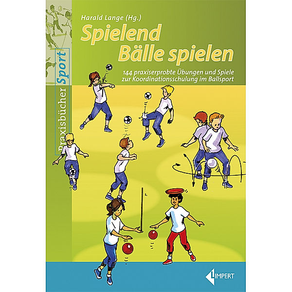 Spielend Bälle spielen, Harald Lange