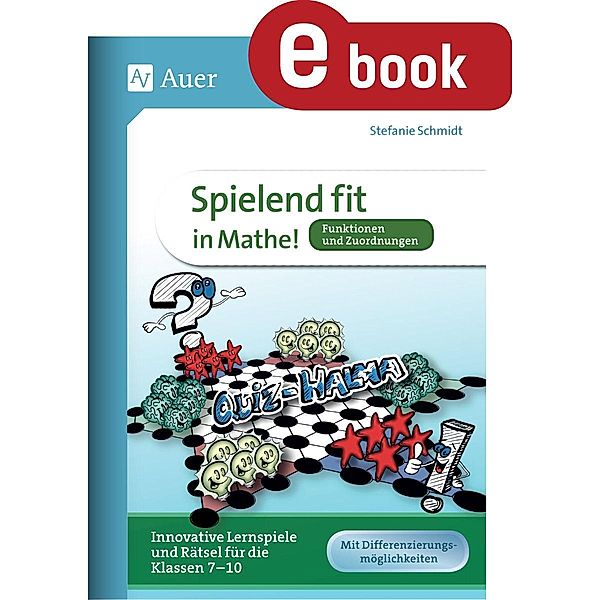 Spielend fit in Mathe Funktionen und Zuordnungen, Stefanie Schmidt