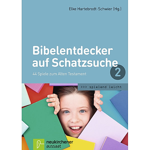 spielend leicht / Bibelentdecker auf Schatzsuche.Bd.2