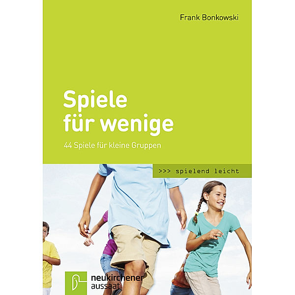 spielend leicht / Spiele für wenige, Frank Bonkowski