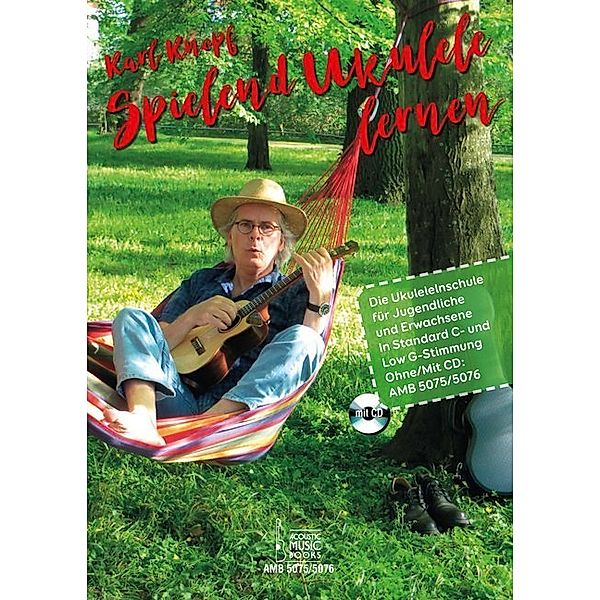 Spielend Ukulele lernen, m. Audio-CD, Karl Knopf