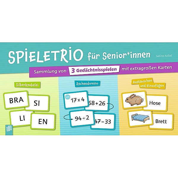 Verlag an der Ruhr Spieletrio für Senioren und Seniorinnen, Sabine Kelkel