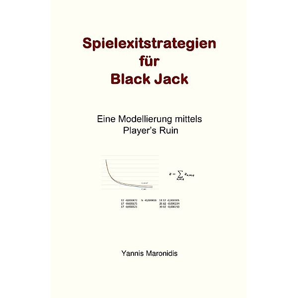 Spielexitstrategien für Black Jack, Yannis Maronidis