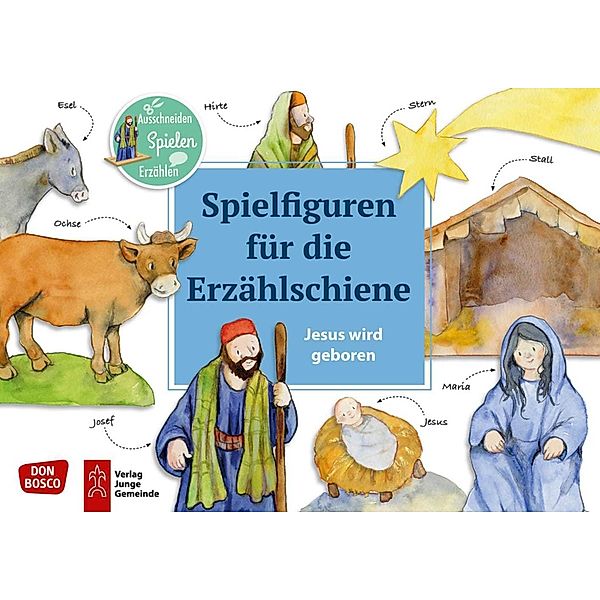 Don Bosco Medien Spielfiguren für die Erzählschiene: Bibel, Heilige und Vorbilder - Jesus wird geboren