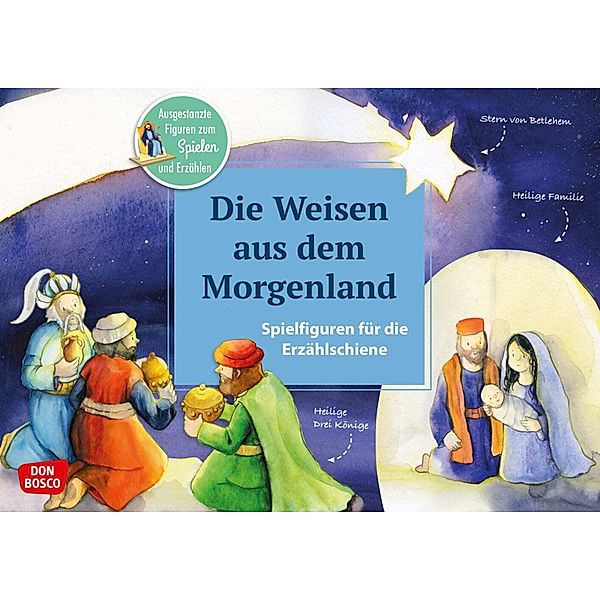 Don Bosco Medien Spielfiguren für die Erzählschiene: Bibel, Heilige und Vorbilder - Die Weisen aus dem Morgenland