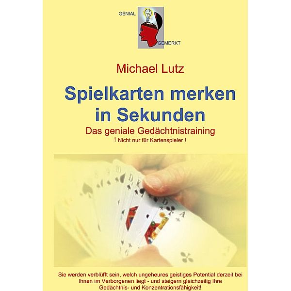 Spielkarten merken in Sekunden, Michael Lutz