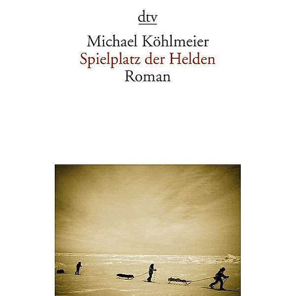 Spielplatz der Helden, Michael Köhlmeier