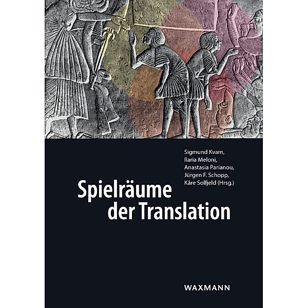 Spielräume der Translation