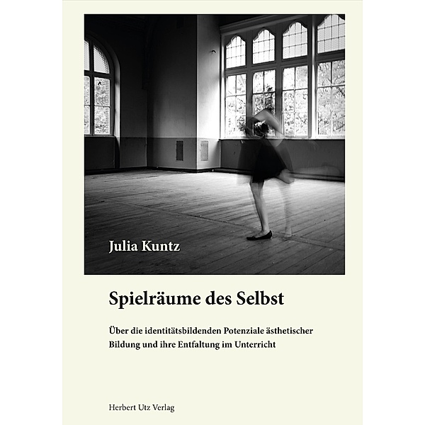 Spielräume des Selbst / Sprach- und Literaturwissenschaften Bd.53, Julia Kuntz