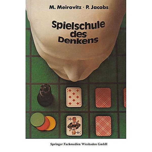 Spielschule des Denkens, Marco Meirovitz, Paul I. Jacobs