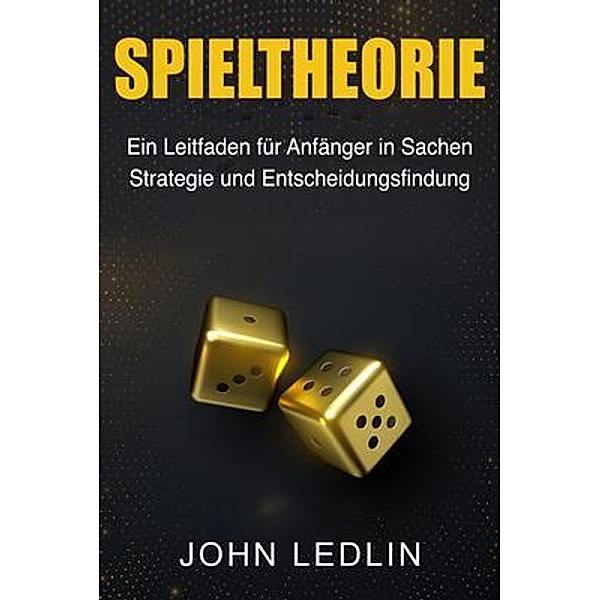 Spieltheorie, John Ledlin